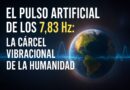 La Cárcel Vibracional de la Humanidad